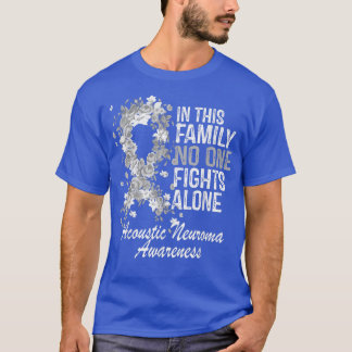 Acoustic Neuroma Awareness Shirt Flower Awareness 