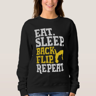 Acrobat Eat Sleep Back Repeat Gymnastic Sweatshirt