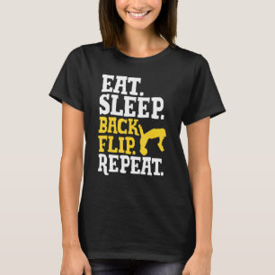 Acrobat Eat Sleep Back Repeat Gymnastic T-Shirt