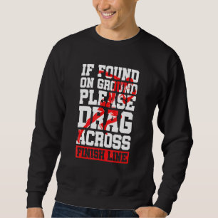 Across Finish Line Cross Country Running Xc Run Tr Sweatshirt