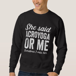 Acroyoga Yoga Circus Arts Cheerleading Dance Acrob Sweatshirt