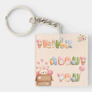 Acrylic Keychain   Think About You