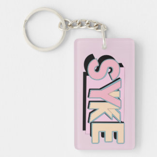 Acrylic SYKE Keychain