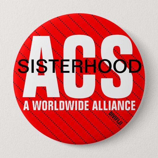 ACS Sisterhood Button 2 (Front)