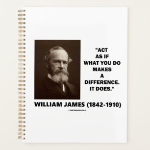 Act As If What You Do Makes A Difference James Qte Planner