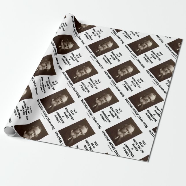 Act As If What You Do Makes A Difference James Qte Wrapping Paper (Unrolled)