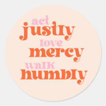Act Justly, Love Mercy, Walk Humbly (retro mod)