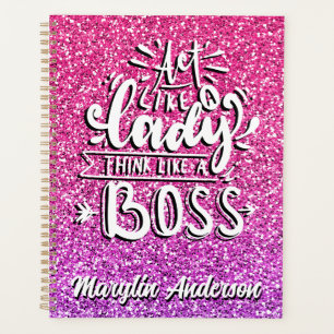 ACT LIKE A LADY THINK LIKE A BOSS CUSTOM PLANNER