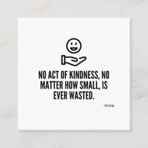 Act of kindness square business card