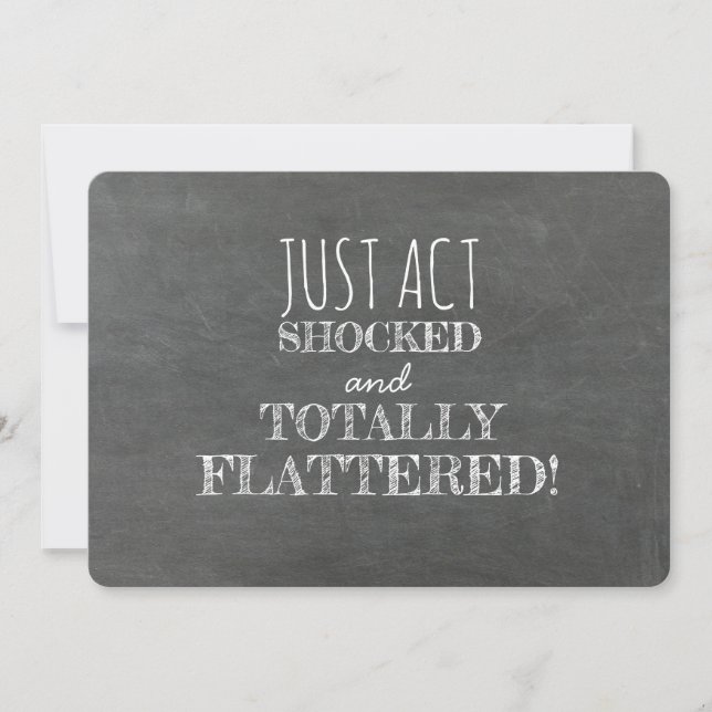 Act SHOCKED Funny Bridesmaid Proposal Invitation (Front)