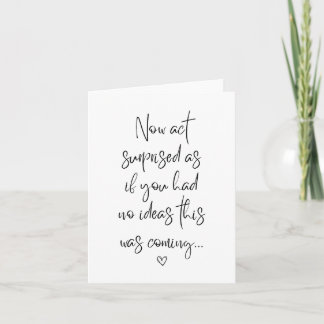 Act Surprised Bridesmaid Card