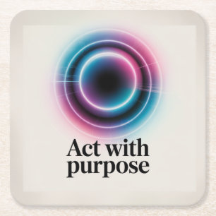 Act With Purpose Square Paper Coaster