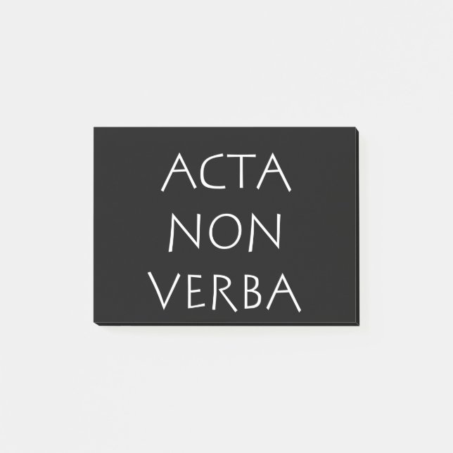 Acta non verba post-it notes (Front)