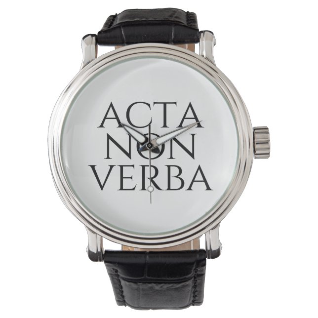 Acta Non Verba Watch (Front)