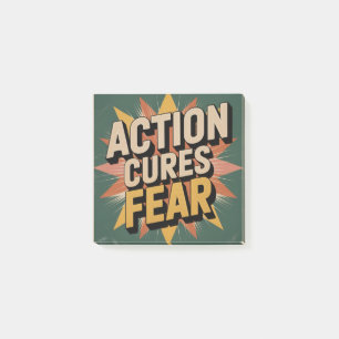Action Cures Fear Post-it Notes