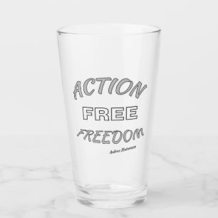 Action Free Freedom Glass