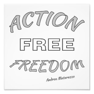 Action Free Freedom Photo Print