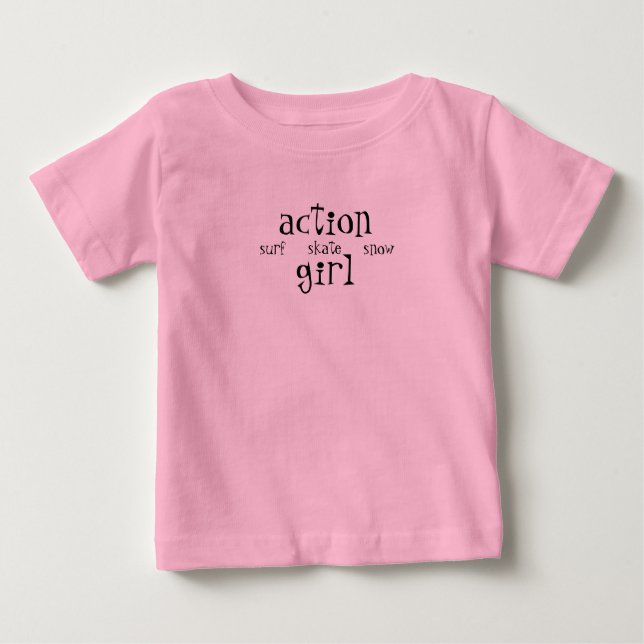 action girl, surf     skate     snow baby T-Shirt (Front)
