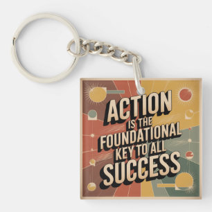 Action Is The Foundational Key To All Success Ring
