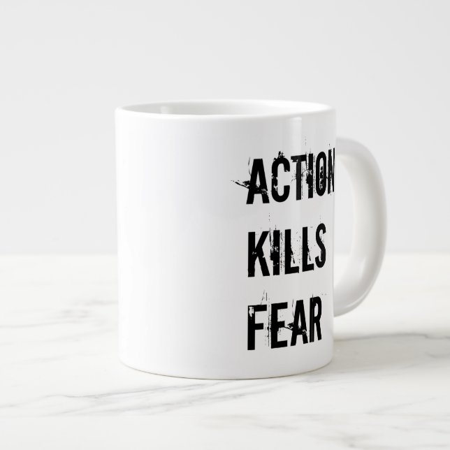 Action Kills Fear Jumbo Coffee Mug (Front Right)