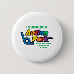 Action Park Survivor  6 Cm Round Badge
