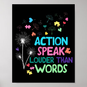 Action speak louder than words autism awareness poster
