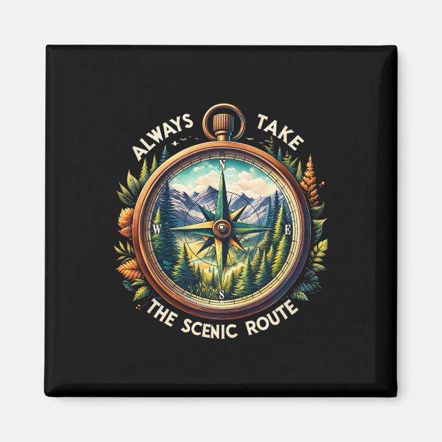 Activities Always Take The Scenic Route Comp Outdo Magnet (Front)