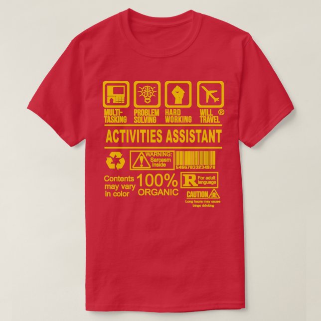 ACTIVITIES ASSISTANT WILL TRAVEL T-Shirt (Design Front)