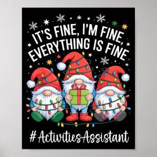 Activities Istant Gnome Everything Is Fine Christm Poster