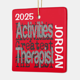 Activities Therapist Extraordinaire CUSTOM Ceramic Ornament