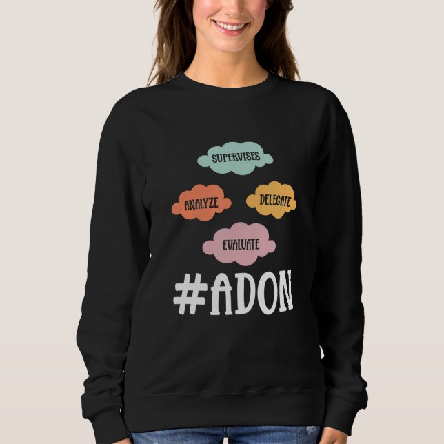 Activity Assistant Assistant Director 6 Sweatshirt (Front)