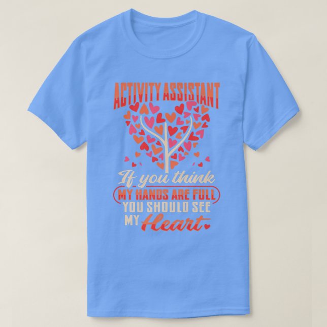 Activity Assistant Motivation Design for a Activit T-Shirt (Design Front)