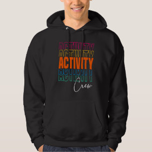 Activity Assistant Squad Team Professionals Week D Hoodie