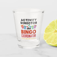 Activity Director aka Bingo Coordinator