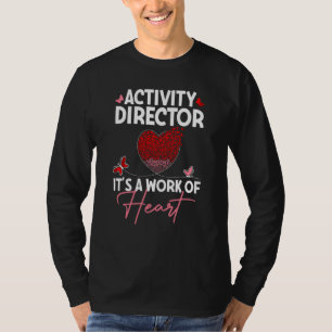 Activity Director Appreciation Activity Profession T-Shirt