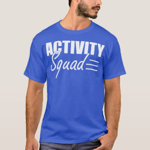 Activity Squad w T-Shirt
