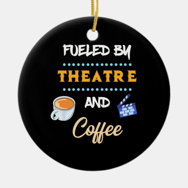 Actor Fuelled By Theatre Coffee Ceramic Tree Decoration (Front)