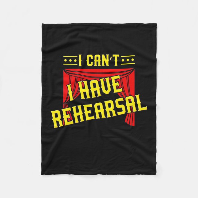 Actor Have Rehearsal Fleece Blanket (Front)