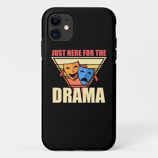 Actor Just Here For The Drama Case-Mate iPhone Case (Back)
