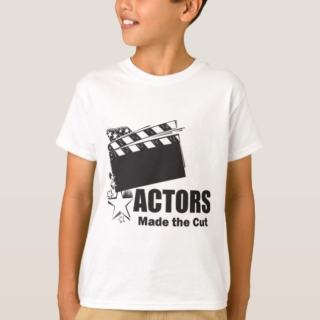 Actors Made the Cut T-Shirt (Front)