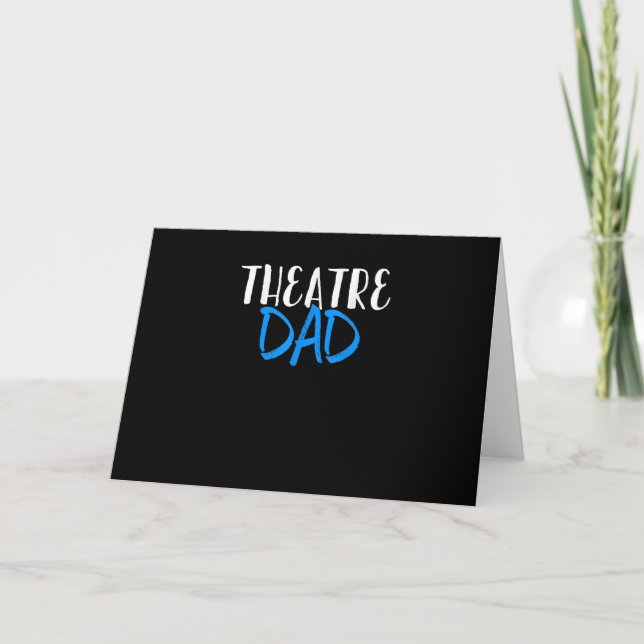 Actress Dad  Stage Drama Acting Christmas Card (Front)