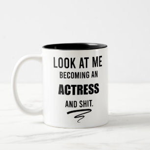 Actress Graduation Funny Gift Theatre Lover Gift Two-Tone Coffee Mug