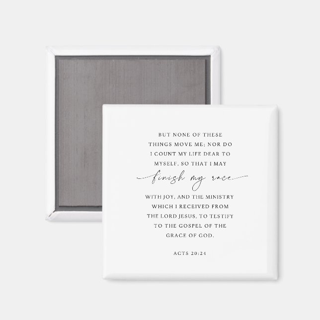 Acts 20:24 Finish My Race with joy Magnet (Front/Back)
