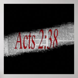 Acts 2:38 Poster