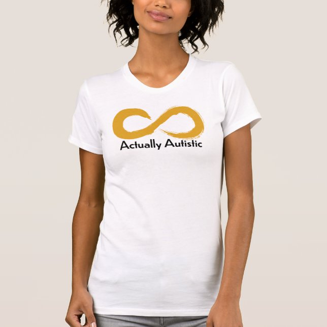 Actually Autistic Gold Infinity Logo  T-Shirt (Front)