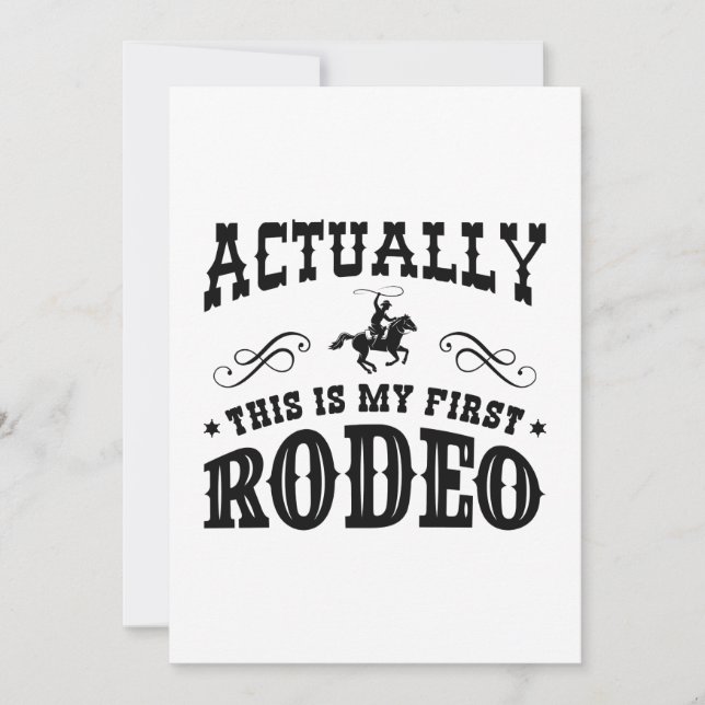 Actually This Is My First Rodeo Thank You Card (Front)