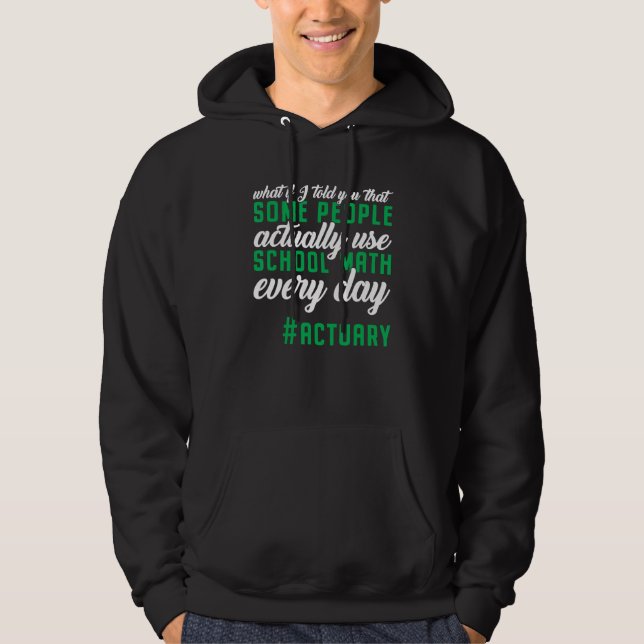 Actuary Actuaries Spreadsheet Risk Analysis Statis Hoodie (Front)