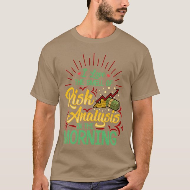 Actuary I Lovehe Smell Of Risk Analysis Inhe M vin T-Shirt (Front)