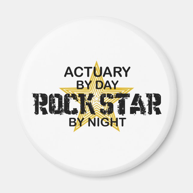 Actuary Rock Star by Night Magnet (Front)