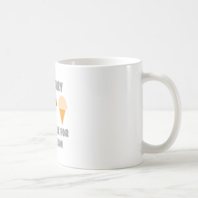 Actuary ... Will Work For Ice Cream Coffee Mug (Right)